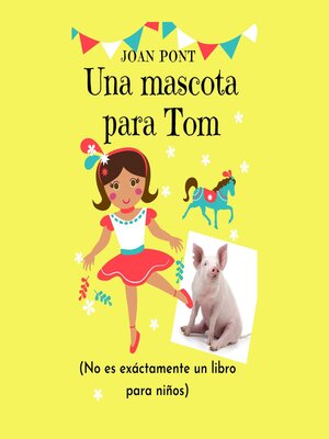 cover image of Una Mascota Para Tom